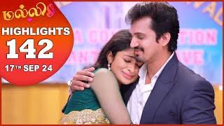 Malli Serial  EP 142 Highlights  17th Sep 2024  Nikitha  Vijay  Saregama TV Shows Tamil [upl. by Adnarim]