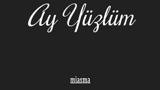 Miasma  Ay Yüzlüm Cover  Murat Göğebakan [upl. by Alenoel]