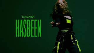 DACARA  HASBEEN Official Music Video [upl. by Vicky124]