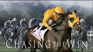 Chasing the Win 2018  Full Movie  Documentary  Horse Racing [upl. by Anaicul484]