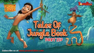 🐒🌴🦁🐍 Tales Of Jungle Book  Part 157  मोगली की कहानी  Jungle Book  नया एपिसोड PowerKidstv ​ [upl. by Breed]