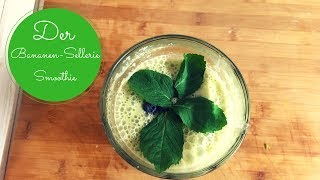 Grüner Smoothie BananenSellerie  Nährwertangabe Mikro und Makronährstoffe [upl. by Augustin690]