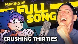 Sonic Song CRUSHING THIRTIES Full ■ BehindtheScenes with Johnny Gioeli of Crush 40 [upl. by Mehs]