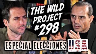 The Wild Project 298  ESPECIAL ELECCIONES USA  ¿Corre peligro la vida de Trump Guerra Civil [upl. by Cesya]