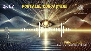 Portalul Cunoasterii  ep 2 [upl. by Almat]