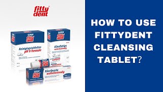 Fittydent Cleansing Tablets 40s  pH9 [upl. by Ardelia]