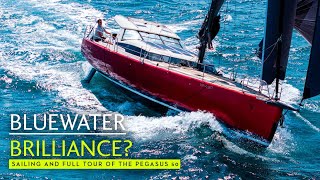 Is this the best 50ft fast cruising yacht you may not have seen before Meet the Pegasus 50 [upl. by Eiznekcam]