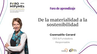 ForoMiPyMEs2024  De la materialidad a la sostenibilidad [upl. by Puduns]