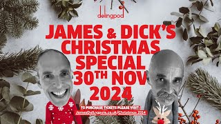 Invitation to James and Dick’s CHRISTMAS Special 2024 [upl. by Forsta133]