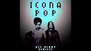 Icona Pop  All Night Filip Jenven amp Mike Perry Remix Audio [upl. by Brenza]