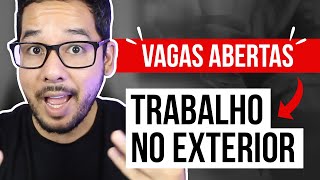 EMPRESAS NO EXTERIOR QUE CONTRATAM BRASILEIROS  visto de trabalho e mais [upl. by Nahtaoj235]