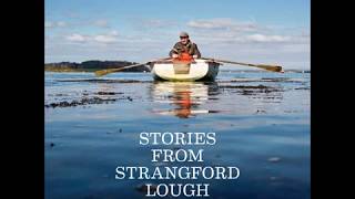 Stories From Strangford Lough CD1 [upl. by Ann]