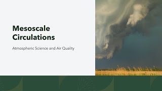 IEA501 Mesoscale Circulations [upl. by Seumas]