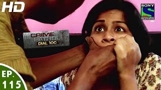 Crime Patrol Dial 100  क्राइम पेट्रोल  Tiraskaar2  Episode 115  22nd March 2016 [upl. by Sidoma]