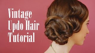 Vintage Updo Hair Tutorial [upl. by Orfinger]