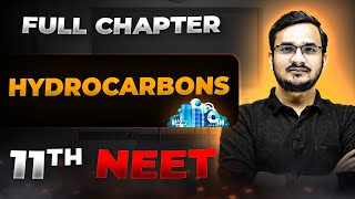 Hydrocarbons FULL CHAPTER  Class 11th Organic Chemistry  Arjuna NEET [upl. by Leba]