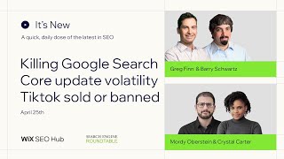 Its New  April 25  Killing Google Search Core Update Volatility amp TikTok Sold or Banned [upl. by Einafats153]