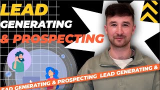 Lead Generating and Prospecting for Real Estate Sales [upl. by Anilegnave326]