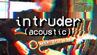 Intruder Acoustic Version  Mandela Catalogue Song [upl. by Llecram]