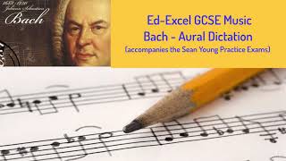 GCSE Music Aural Dictation  Bach [upl. by Adnovoj]