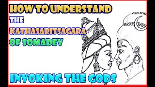 Understanding the Kathasaritsagara by Somadeva Invoking Shiva Parvati Ganesha and Saraswati [upl. by Tyra]