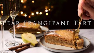 Pear Frangipane Tart [upl. by Sayce246]