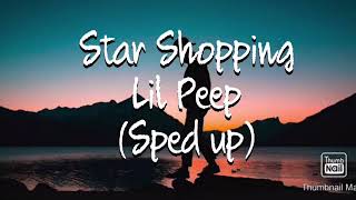 Lil Peep  Star Shopping Sped up [upl. by Yenetruoc511]