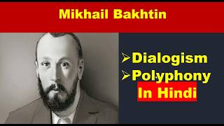 Mikhail Bakhtins Dialogism in Hindi [upl. by Htnnek]