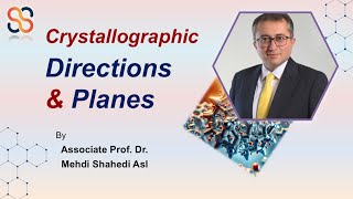 Crystallographic Directions amp Planes Linear amp Planar Density and XRD  Dr Mehdi Shahedi Asl [upl. by Demahom]