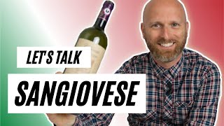 Lets Talk About SANGIOVESE  What you need to know about this POPULAR grape [upl. by Noirred]