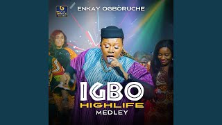 Igbo Highlife Medley [upl. by Colburn]