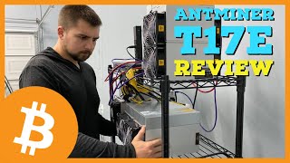 A Bitcoin Miner for Mining Farms Bitmain Antminer T17E Setup Review and Profitability [upl. by Saref]