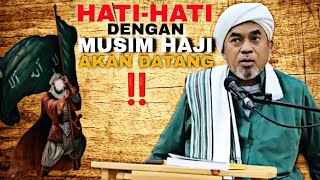 ‼️HatiHati Dengan Imam Mahdi Palsu  Syeikh Abu Zaki Al Hadrami [upl. by Aitnis588]