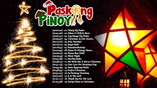 Best Tagalog Christmas Songs Medley 2025 🎄Paskong Pinoy 2025 Medley🎄 [upl. by Ayar756]