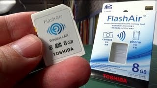 Toshiba FlashAir better than EyeFi [upl. by Kciredor]