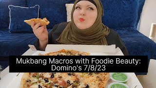 Mukbang Macros with Foodie Beauty Dominos 7823 [upl. by Hertha]