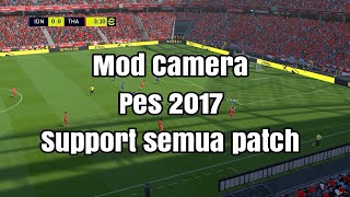 mod camera pes 2017 bisa semua patch [upl. by Kuska655]