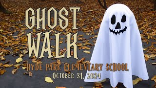 Hyde Park Elementary School Ghost Walk 2024 [upl. by Sparke]