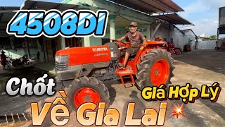 👉Kubota 4508DI✅ Tiếp Tục Chốt🔥về Gia Lai🍀 Giá cả hợp lý💥 Liên hệ 0338955972👍 [upl. by Kella]