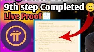 Pi Network Maigrate to Mainnet  Pi 9th Step Completed Process  Pi Coin Listing Date [upl. by Janik]