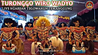 TURONGGO WIRO WADYO TWW RAYON JARAN KEPANG TEMANGGUNG ‼️ LIVE NGABEAN TEGOWANUH KALORAN TMG [upl. by Nnadroj]