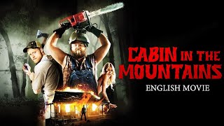 CABIN IN THE MOUNTAINS  Hollywood Movie  Katrina Bowden Hit Horror Thriller Full Movie In English [upl. by Celisse]