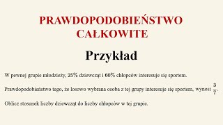 Prawdopodobieństwo całkowite  przykład 4 [upl. by Eelsha940]