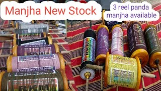 3 Reel panda manjha  Panda 9 Manjha New Stock  Best manjha [upl. by Ronni]