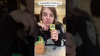 Testing Miso Paste with a Breathalyzer [upl. by Saxela]