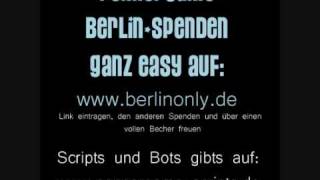 Pennergame Cheats Berlin Spenden amp Scripts amp Bots  Kein Scheiss Fake [upl. by Jessi]