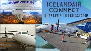 ICELANDAIR CONNECT FLIGHT REPORT  Reykjavík ➔ Egilsstaðir  DHC8200  Connecting Iceland [upl. by Eikcir118]