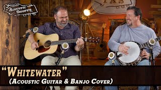 quotWhitewaterquot Béla Fleck Cover With Aaron McDaris amp John Chapman [upl. by Desdemona]