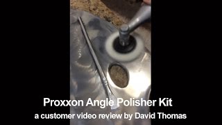 Proxxon Angle Polisher Kit Review by David Thomas [upl. by Eseilanna542]