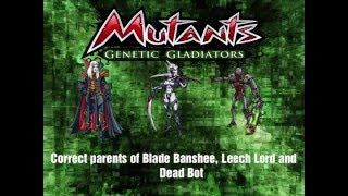 CORRECT PARENTS LEECH LORD BLADE BANSHEE AND DEAD BOT MUTANTS GENETIC GLADIATORS [upl. by Aisena512]